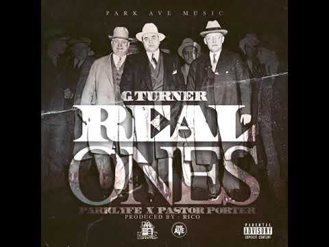 Real Ones - G.Stax  feat. ParkLyfe & Pastor Porter (Audio)