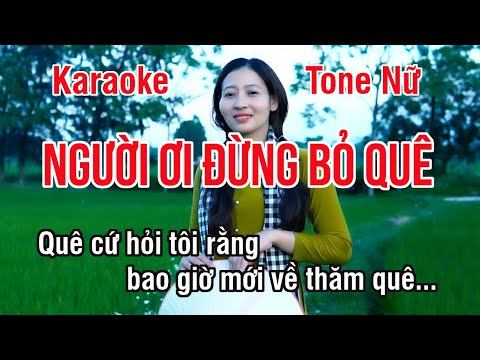 Người Ơi Đừng Bỏ Quê Karaoke ❖ Beat Chuẩn Tone Nữ (Mi Thứ) ► Karaoke Lê Thiết