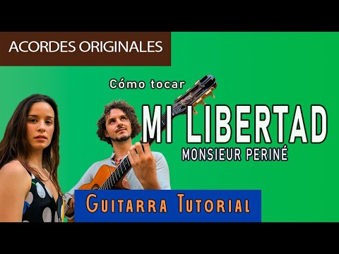 Mi Libertad - Monsieur Periné