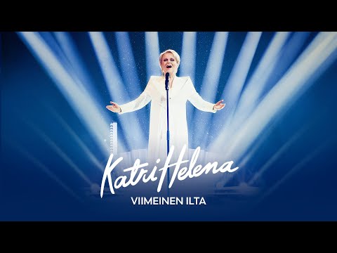 Katri Helena - Viimeinen ilta (Konsertti)