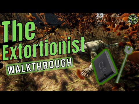 Escape from Tarkov 1.0 - The Extortionist Quest Guide