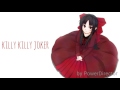 [Selector infected WIXOSS Op.]   "Killy Killy Joker ...