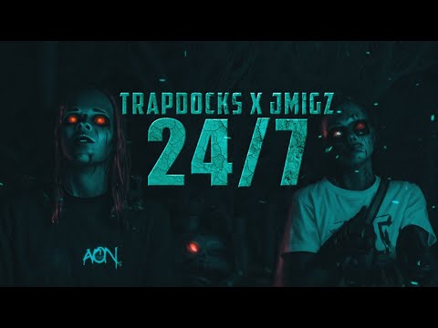 Trap Docks x JMigz - 24/7 (Official Video)