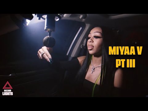 "Miyaa V" Pt III | Hazard Lights ⚠️