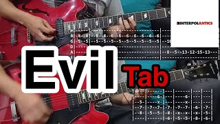Evil - Interpol (2 Guitars Cover, TAB and Tutorial)