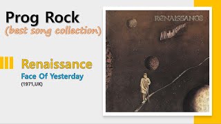 [Prog] Renaissance - Face Of Yesterday