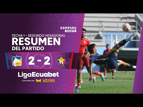 Delfín SC 2 - 2 El Nacional  / Fecha 1 - Segundo Hexagonal  / Liga Ecuabet conectada por Xtrim