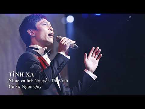 Tình xa - Ngọc Quy