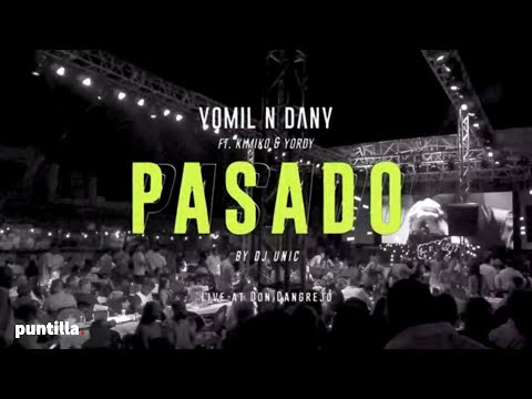 Dj Unic, Yomil y El Dany, Kimiko, Yordy - Pasado (Video Oficial)