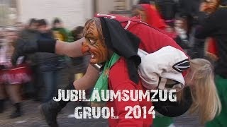 preview picture of video 'Jubiläums-Umzug Gruol 2014'