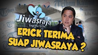 Hoax or Fact: Erick Thohir Diisukan Terima Suap dari Jiwasraya Senilai Rp100 Miliar?