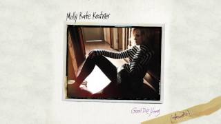 Molly Kate Kestner - Good Die Young (Acoustic)