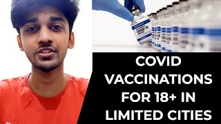 Covid Vaccinations for 18+ in limited Cities | TECHBYTES
