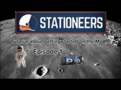 How to get started in Stationeers on the Moon! in October 2025 (DISCONTINUED)