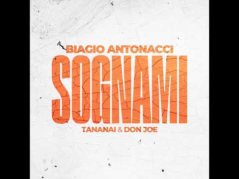 Videoclip de Sognami (feat. Tananai & Don Joe) — Biagio Antonacci