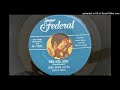 James Brown and The Famous Flames - Good Good Lovin' (Federal) 1959