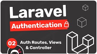 Download the video "Laravel Authentication Tutorial #2 - Auth Views, Routes & Controller"
