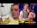 Strictly S Amy Dowden Rushed To Hospital After Unexpected Health Scare