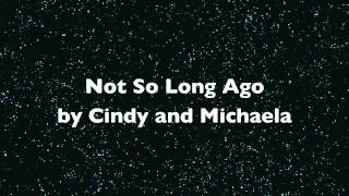 Not So Long Ago
