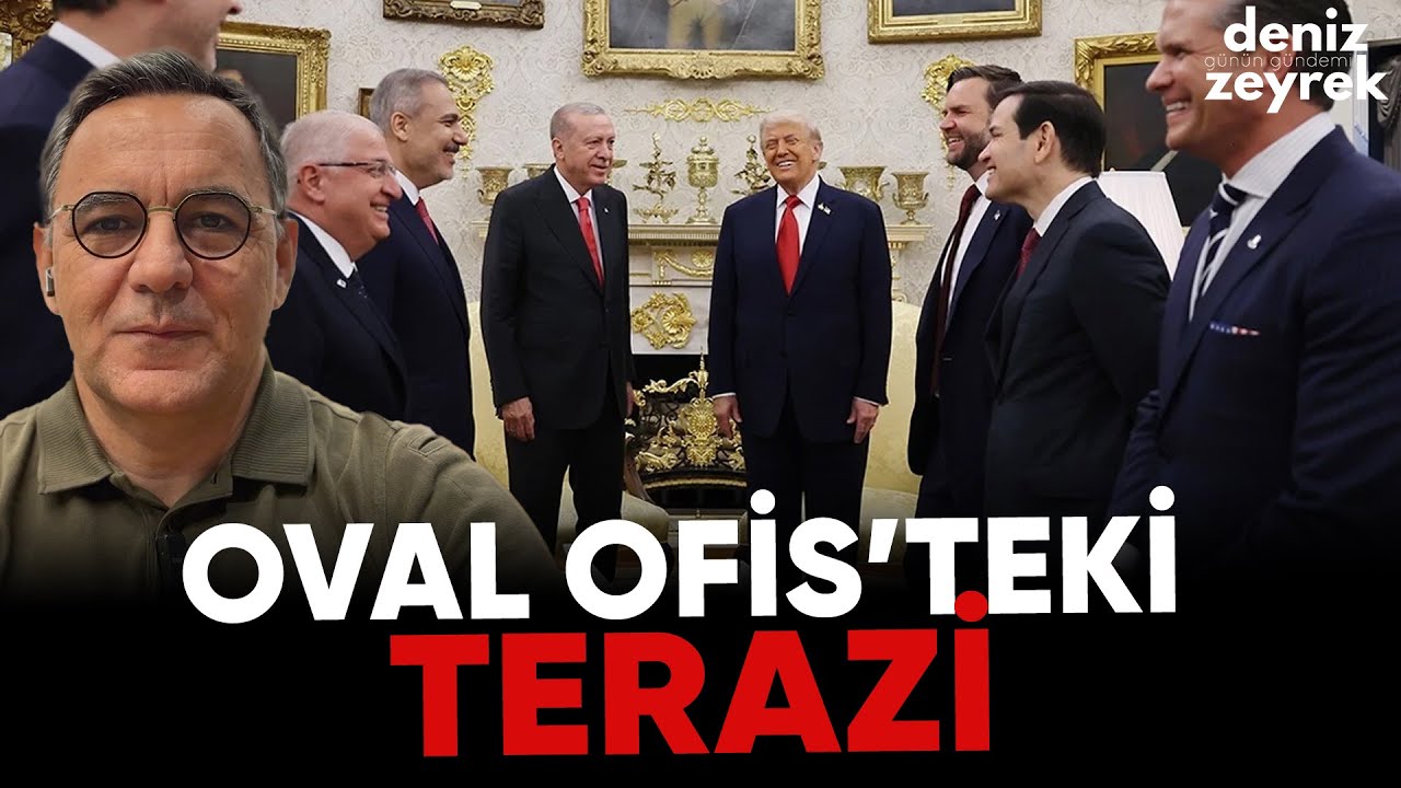 Deniz Zeyrek | Oval Ofis’teki terazi | 26 Eylül 2025 Günün Gündemi