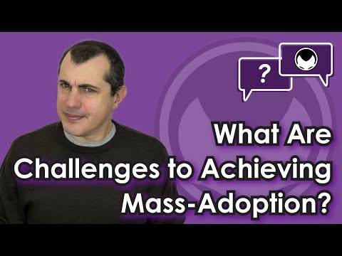Bitcoin Q&A: What Are Challenges to Achieving Mass-Adoption? Video