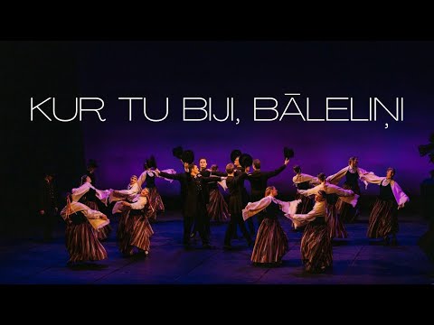 LU TDA Dancis - Kur tu biji, bāleliņi