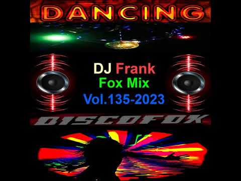 DJ Frank Fox Mix Vol.135-2023