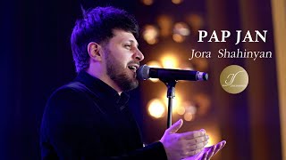 Jora Shahinyan - Pap Jan (2024)