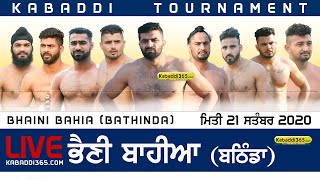 Bhaini Bahia (Bathinda) Kabaddi Tournament 21 Sep 2020