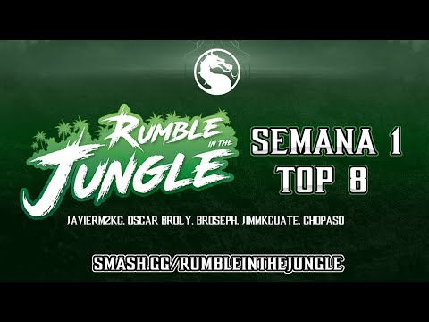 🏆RUMBLE IN THE JUNGLE - WEEK 1 - TOP 8 FT. Javierm2kg, Oscar Broly, Broseph, Chopaso