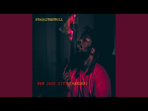 New Jack City (Harder)