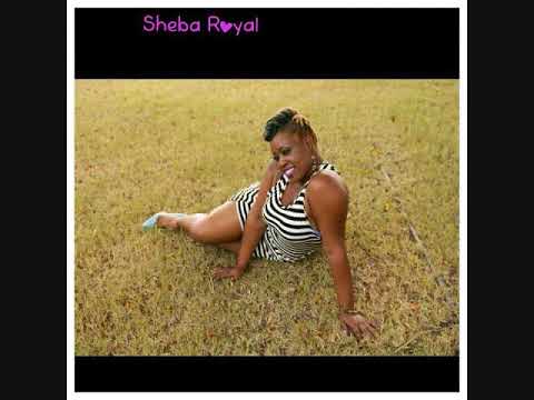 SHEBA ROYAL MY LIFE(BETTER DAYS RIDDIM) NEW 2017