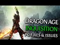 Dragon Age: Inquisition Tech Issues & Solutions ...