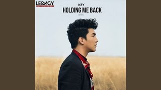 Holding Me Back
