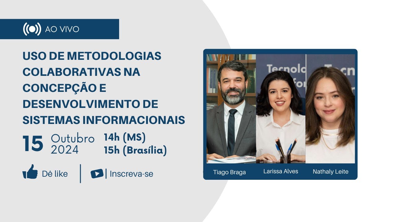 Uso de metodologias colaborativas na concepção e desenvolvimento de sistemas informacionais