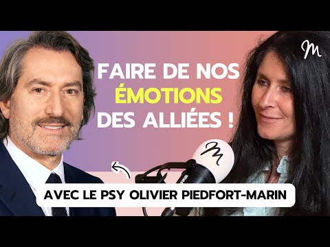 Learn to regulate your emotions to live better with psychologist Olivier Piedfort-Marin #620