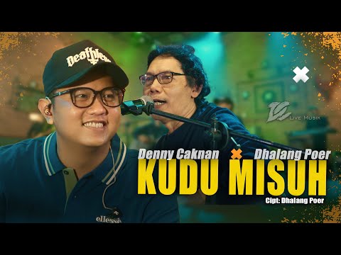 DENNY CAKNAN FEAT. DHALANG POER - KUDU MISUH (OFFICIAL LIVE MUSIC VIDEO) | DC MUSIK