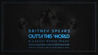 Britney Spears - Outta this World | Legendado (PT-BR)