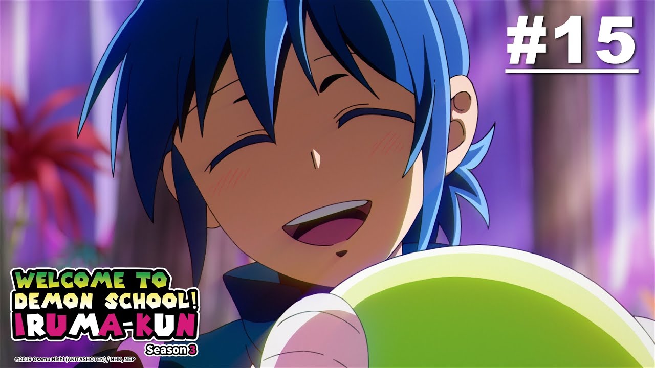 Welcome to Demon School! Iruma-kun S3 - Episode 15 [Bahasa Indonesia]
