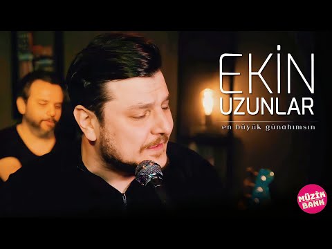 En Büyük Günahımsın - Ekin Uzunlar