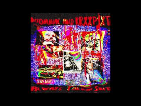 INSOMNIAC X KRXXP$XT - ALWAYS TALKIN SHYT [PROD. INSOMNIAC]