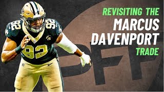 Revisiting the Marcus Davenport Trade | PFF