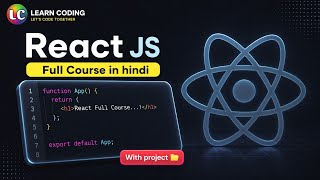 React JS Full Course - Learn Everything | Web Development | #reactjs 
