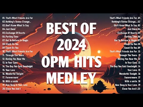 OPM HITS MEDLEY - That's What Friends Are For - CLASSIC OPM ALL TIME FAVORITES LOVE SONGS