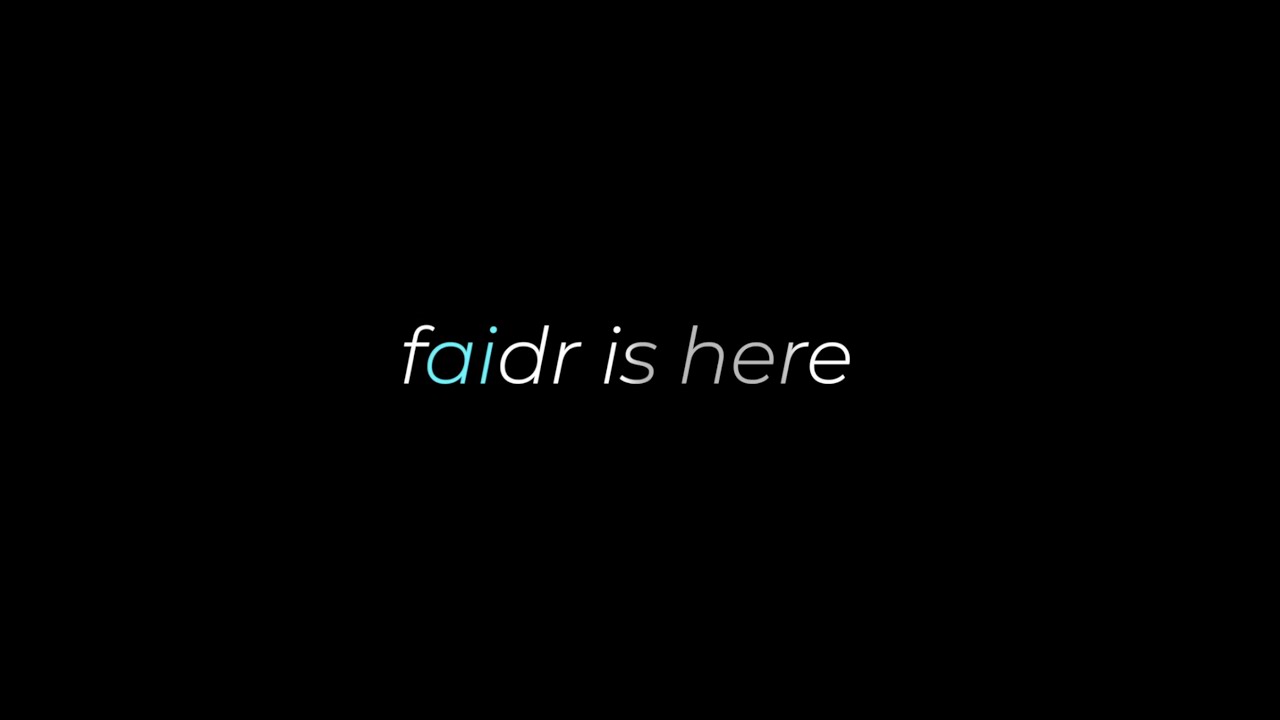 Faidr Launch Teaser