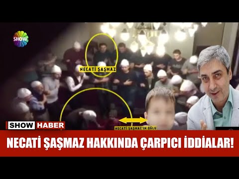 Necati Şaşmaz hakkında çarpıcı iddialar!