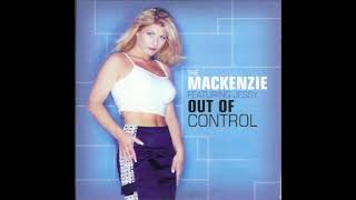 THE MACKENZIE, JESSY - Out Of Control (Early In The Morning Mix)