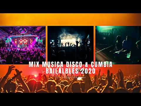 Mix Musica Disco & Cumbia bailables,Merengue - Producer In the Mix I3VAX