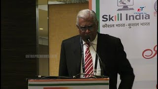 Padmanabhaiah IAS (Retd) About Skill India - Entrepreneurs Talk