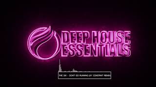 The Six - Don&#39;t Go Running (XY Constant Remix)